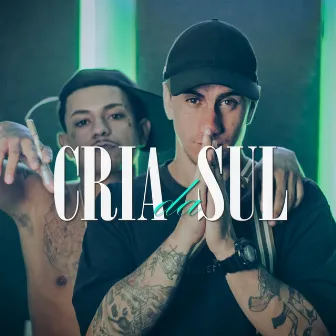 Cria da Sul by BR Suav