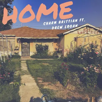 Home by Charm Brittian