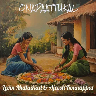 Onapaattukal by Levin Muthukad