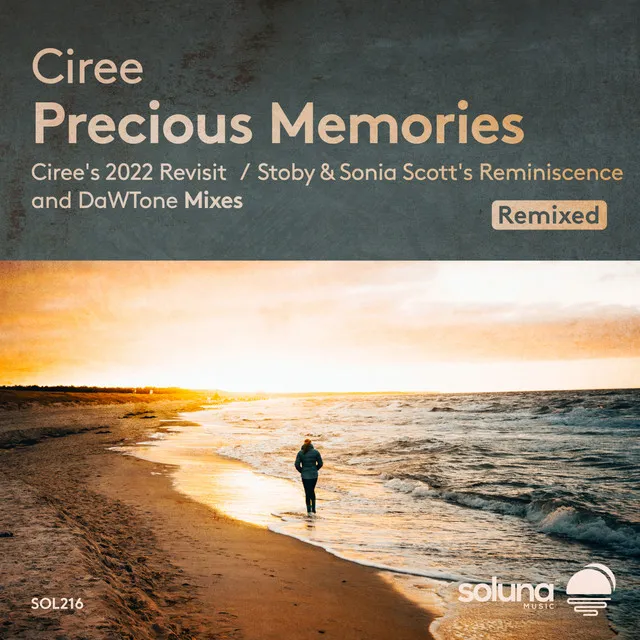 Precious Memories - DaWTone Remix