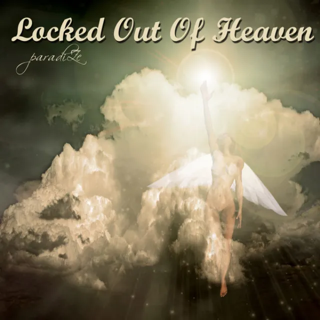 Locked Out of Heaven