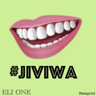 JIVIWA by Eli One