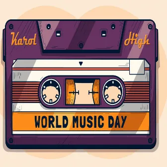 World Music Day by Karol High