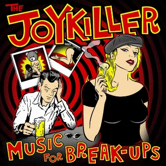 Music for Break-Ups by The Joykiller