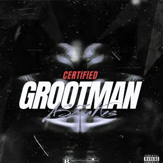 Certified Grootman by ASZaKes