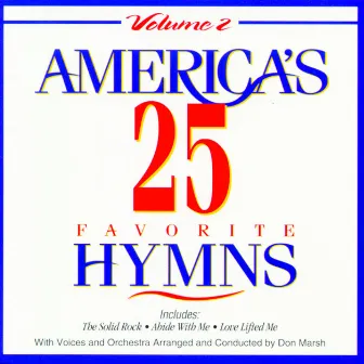 America's 25 Favorite Hymns Vol. 2 by Studio Musicians