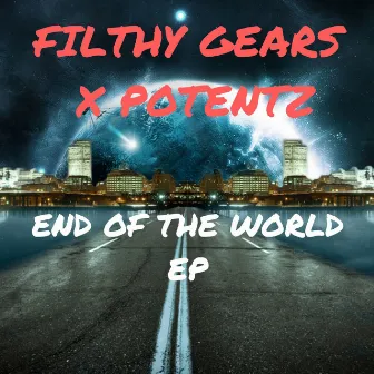 End Of The World by Potentz