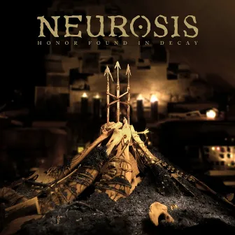 Honor Found in Decay by Neurosis