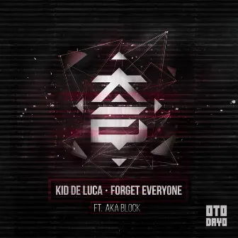 Forget Everyone by Kid de Luca