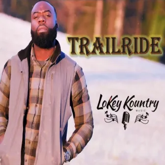 Trailride by Lokey Kountry