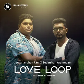 Love Loop by Jeevanandhan Ram