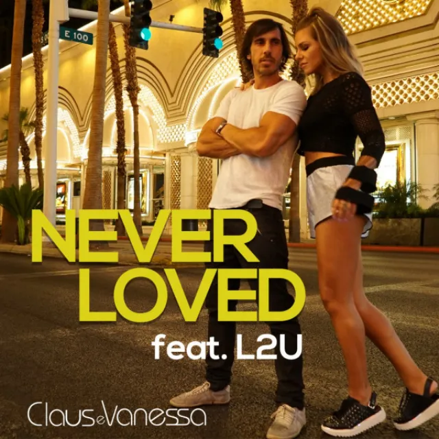 Never Loved L2U Remix