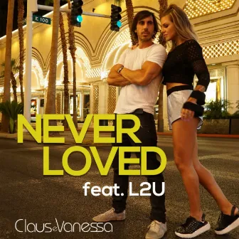 Never Loved L2U Remix by Claus e Vanessa