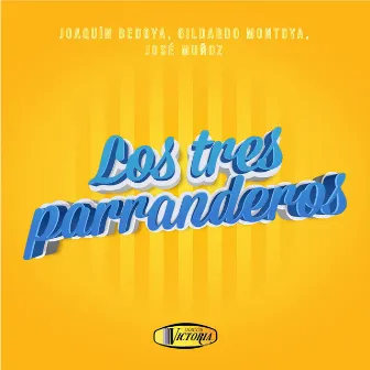 Los Tres Parranderos by Jose Muñoz