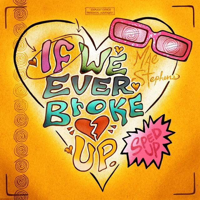 If We Ever Broke Up - Sped Up