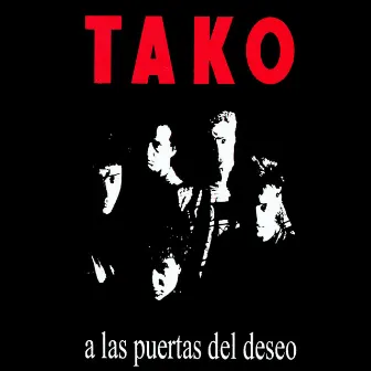 A las Puertas del Deseo by Tako