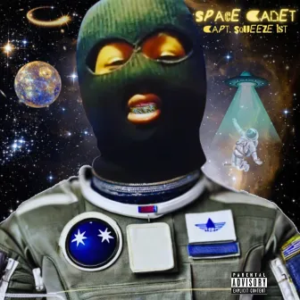 Space cadet by Capt. Squeeze 1st