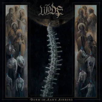 Burn in Many Mirrors by Wode