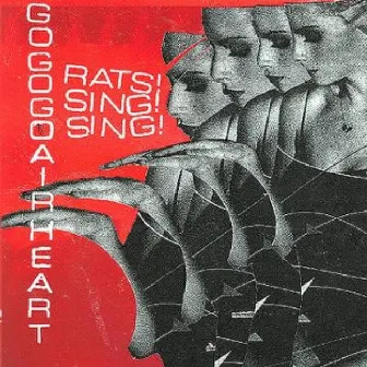 Rats! Sing! Sing! by GoGoGo Airheart