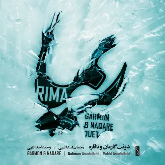 Rima (Duo for Garmon & Naqareh) by Vahid Asadollahi