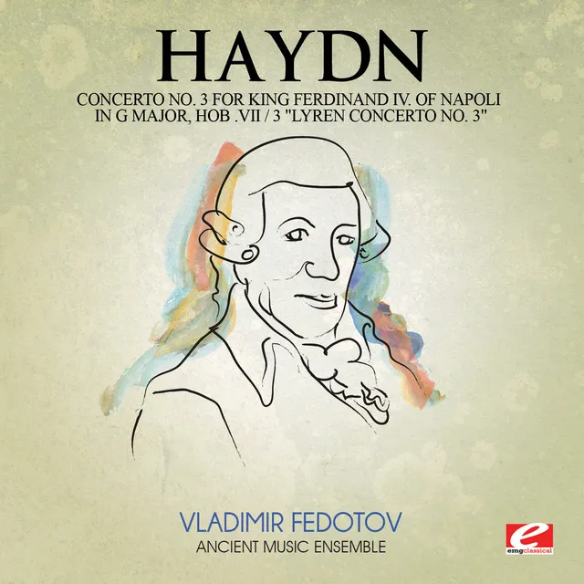 Concerto No. 3 for King Ferdinand IV of Napoli in G Major, Hob. VII / 3 "Lyren Concerto No. 3": II. Romanza: Andante