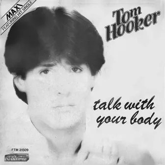 Talk With Your Body by Tom Hooker