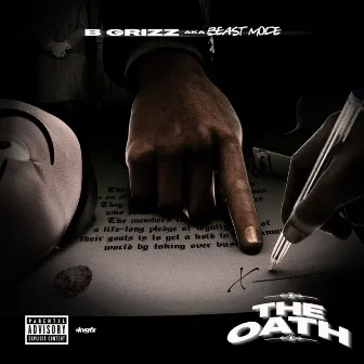 The Oath by B Grizz