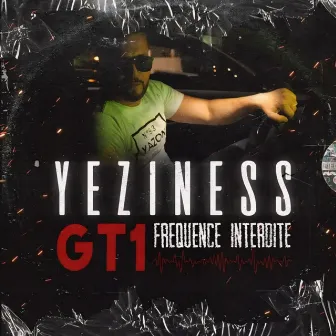 Fréquence interdite #GT1 by Yeziness