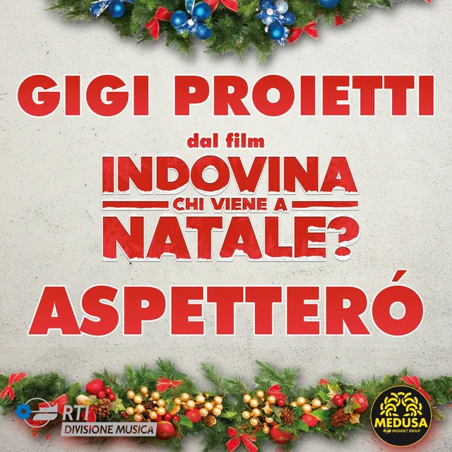 Aspetterò - Dal film "Indovina chi viene a Natale"