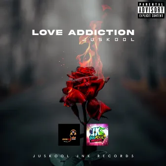 Love Addiction by Juskool!