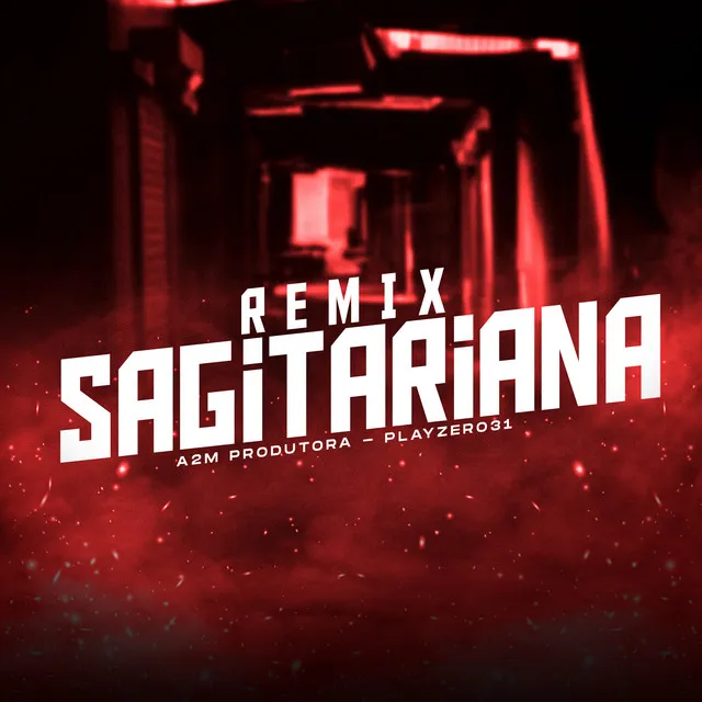 Remix Sagitariana (Slow)