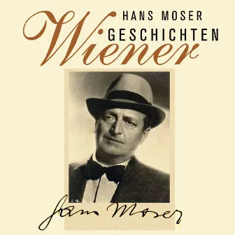 Wiener Geschichten by Hans Moser