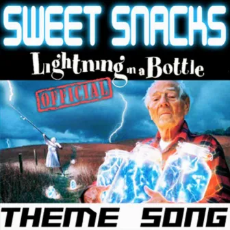 Lightning in a Bottle by Sweet Snacks