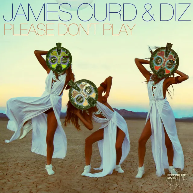 Please Don't Play - CamelPhat Remix