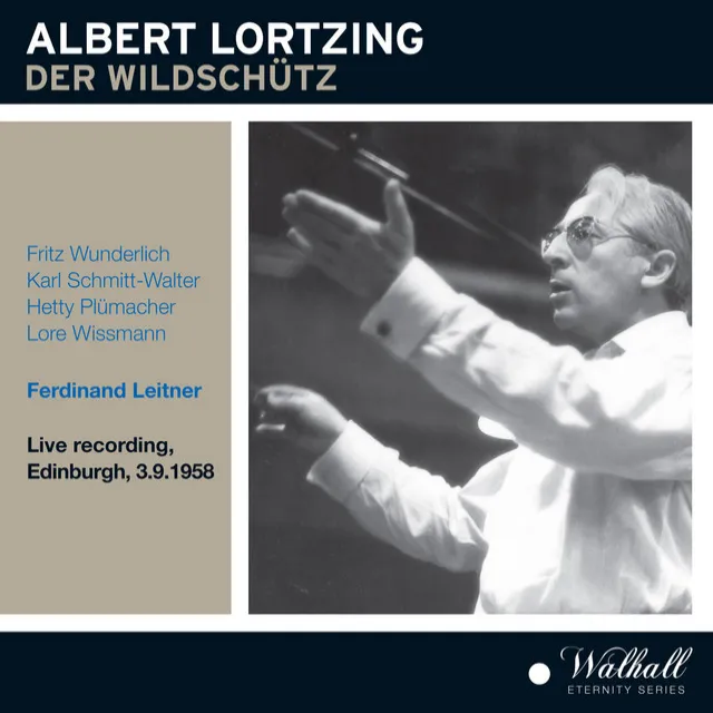 Lortzing: Der Wildschutz (The Poacher) [Recorded 1958]