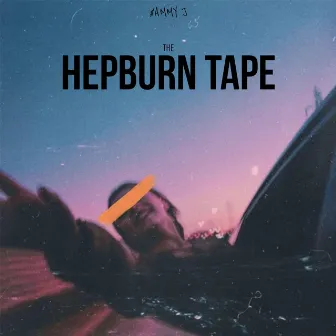 The Hepburn Tape by $AMMY J