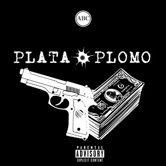 Plata O Plomo by Smitti D