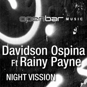 Night Vission by Davidson Ospina