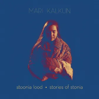 Stories of Stonia by Mari Kalkun