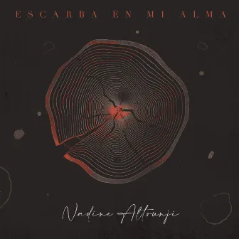 Escarba en mi Alma by Nadine Altounji