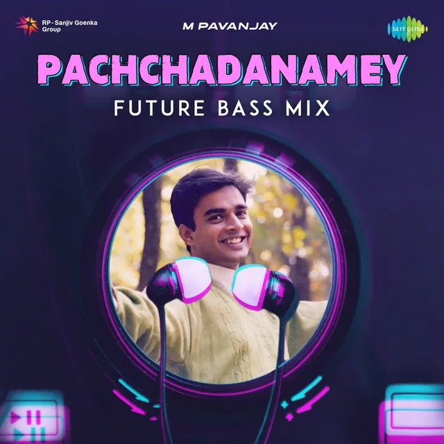 Pachchadanamey (Future Bass Mix) - Single