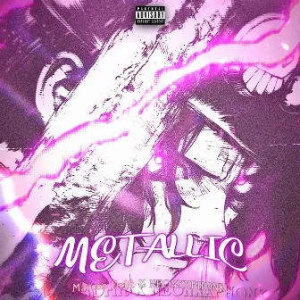 Metallic by Neonxxphonk