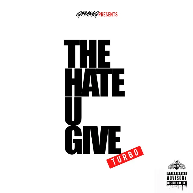 T.H.U.G. The Hate You Give