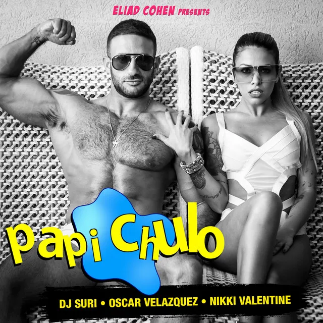 Papi Chulo - Club Mix