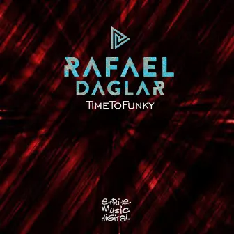 Time to Funky by Rafael Daglar