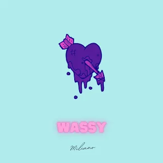 Wassy by Miliano