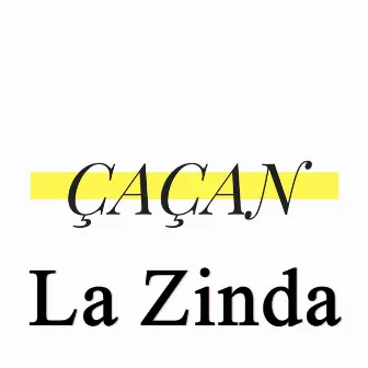 Çaçan - La Zinda by Çaçan Beats