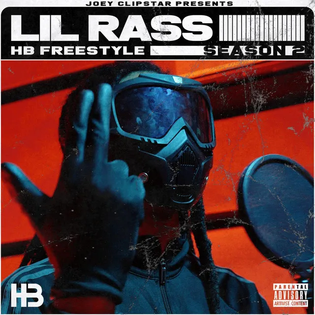 Lil Rass HB Freestyle - Season 2