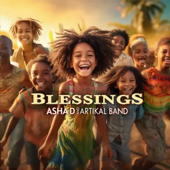 Blessings by Asha D