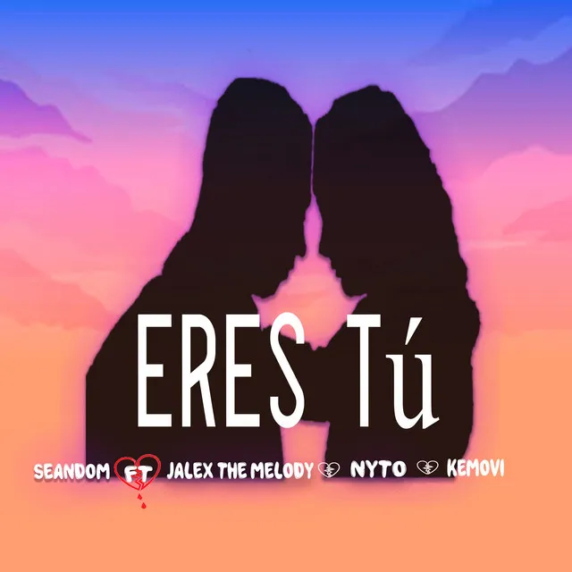 Eres Tú